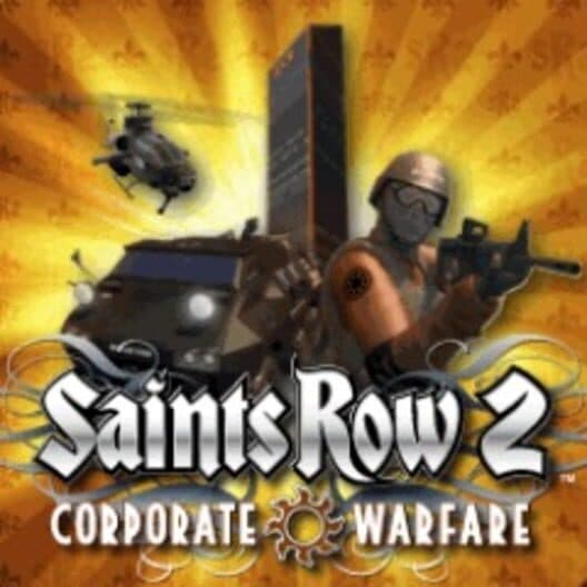 Saints Row 2: Corporate Warfare cover art