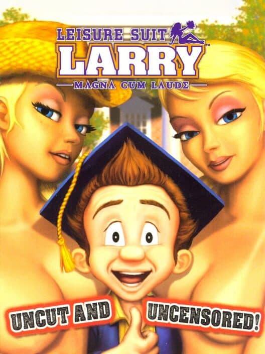 Leisure Suit Larry: Magna Cum Laude - Uncut and Uncensored cover art