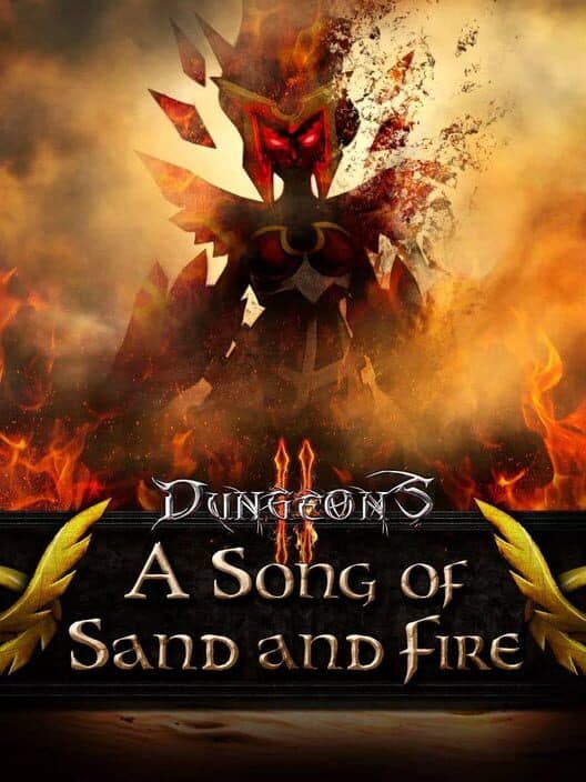 Dungeons 2: A Song of Sand and Fire cover art