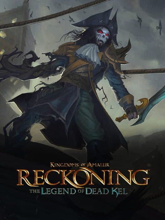 Kingdoms of Amalur: Reckoning - The Legend of Dead Kel cover art