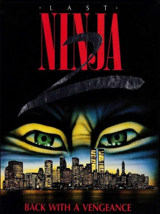 Last Ninja 2: Back with a Vengeance cover art