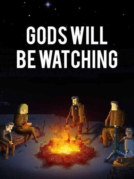Gods Will Be Watching cover art