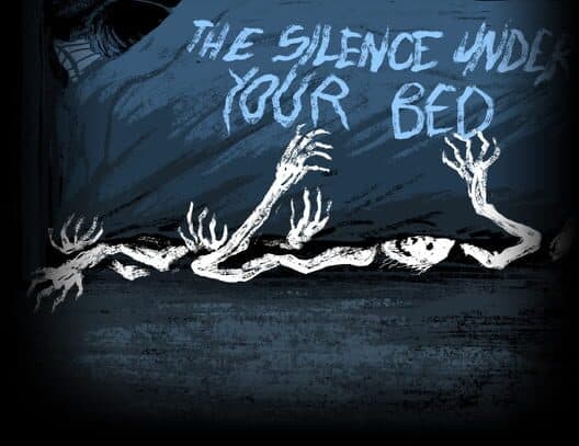 The Silence Under Your Bed cover art