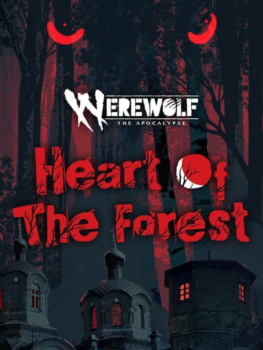 Werewolf: The Apocalypse - Heart of the Forest cover art