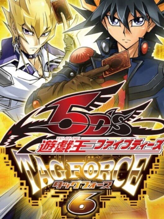 Yu-Gi-Oh! 5D's Tag Force 6 cover art