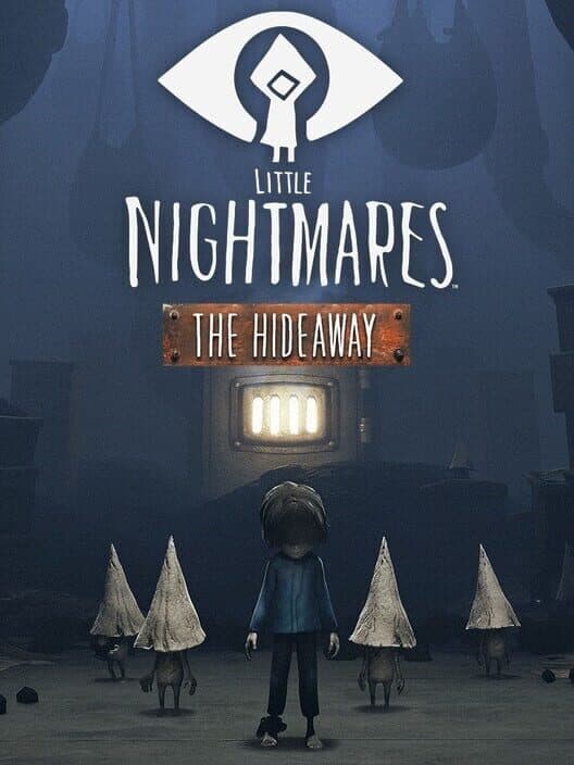 Little Nightmares: The Hideaway cover art