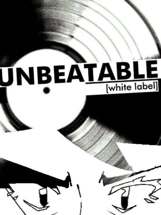 Unbeatable: White Label cover art