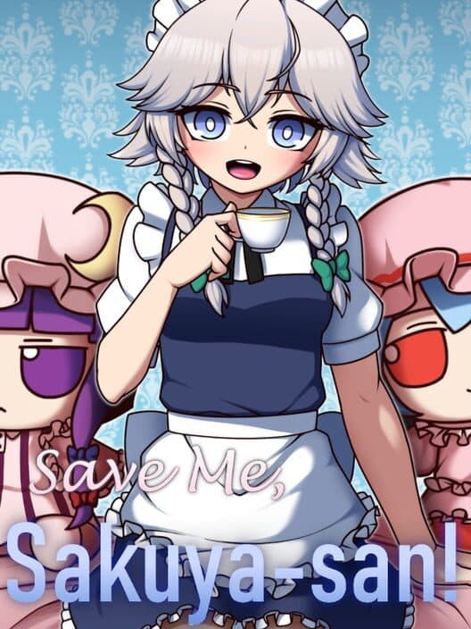 Save Me, Sakuya-san! cover art