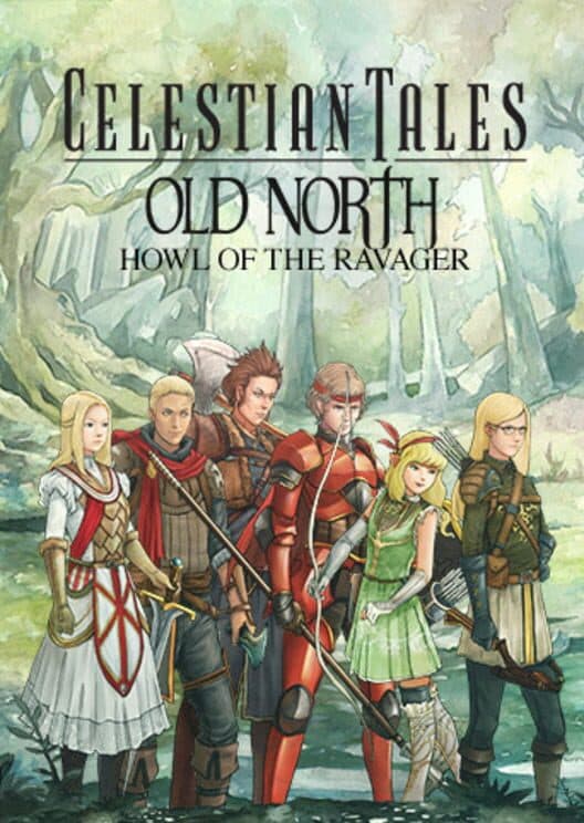 Celestian Tales: Old North - Howl of the Ravager cover art