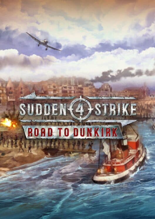Sudden Strike 4: Road to Dunkirk cover art