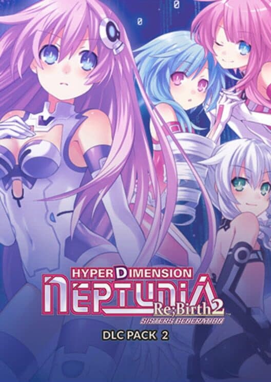 Hyperdimension Neptunia Re;Birth2: Sisters Generation - DLC Pack 2 cover art