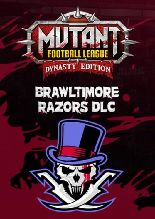 Mutant Football League: Brawltimore Razors cover art