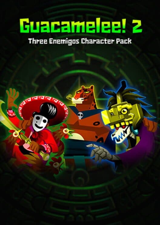 Guacamelee! 2: Three Enemigos Character Pack cover art
