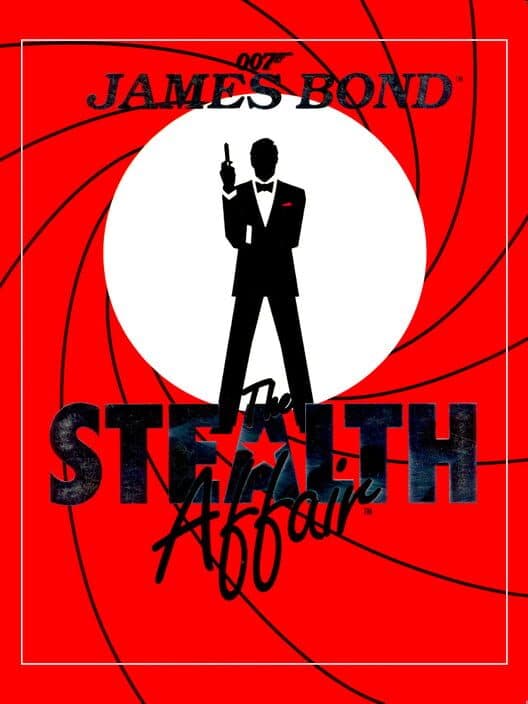 James Bond 007: The Stealth Affair cover art