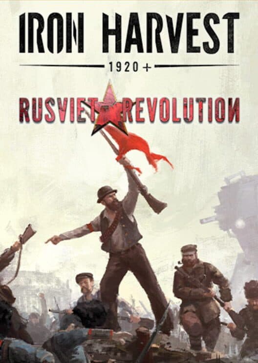 Iron Harvest: Rusviet Revolution cover art