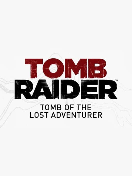 Tomb Raider: Tomb of the Lost Adventurer cover art
