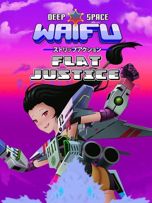 Deep Space Waifu: Flat Justice cover art