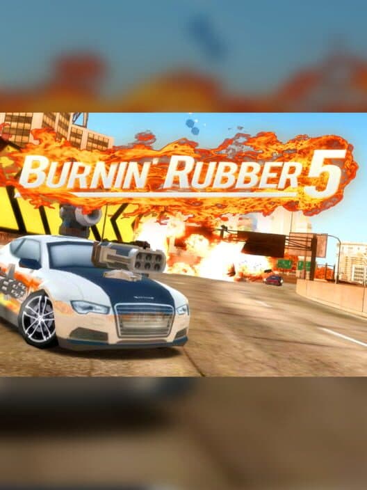 Burnin' Rubber 5 cover art