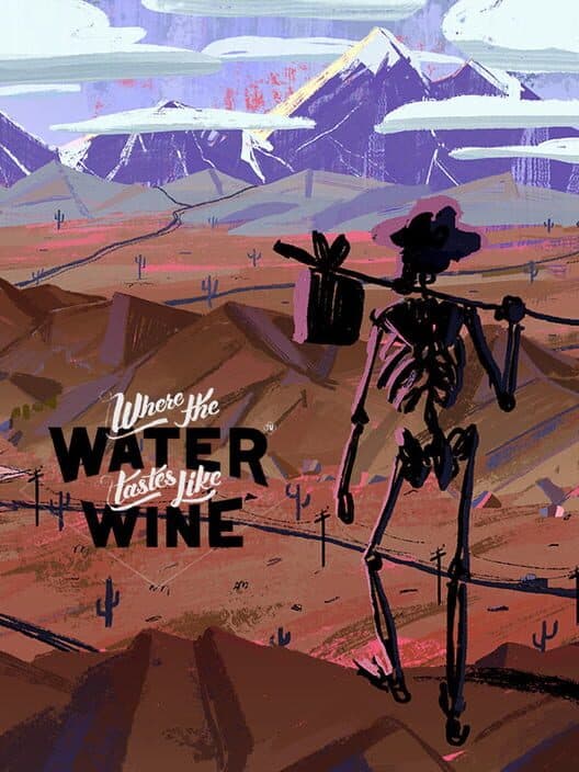 Where the Water Tastes Like Wine cover art