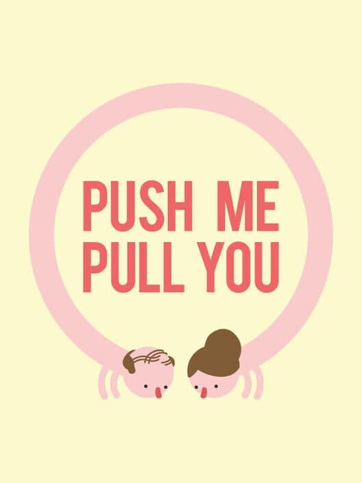 Push Me Pull You cover art