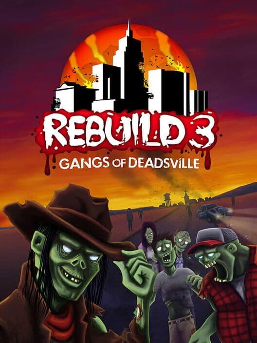 Rebuild 3: Gangs of Deadsville cover art