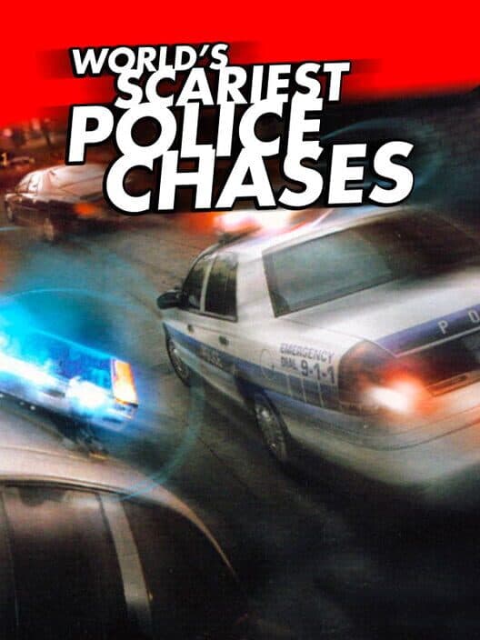 World's Scariest Police Chases cover art