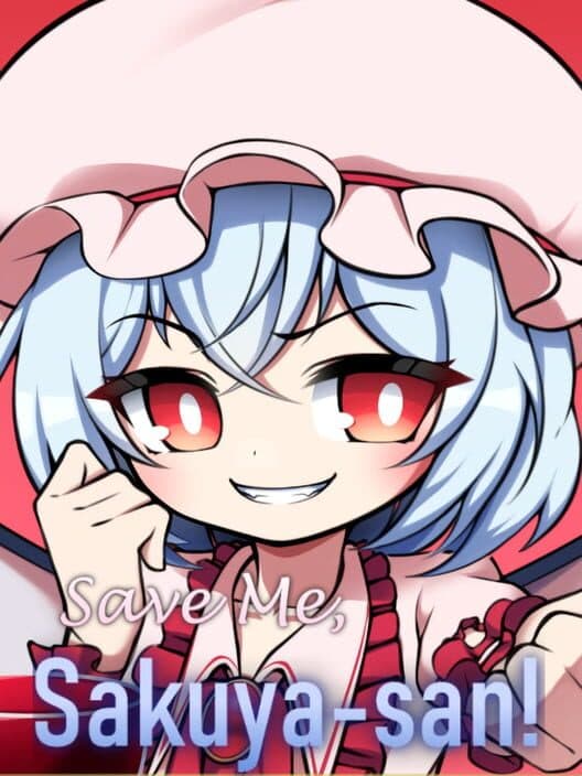 Save Me, Sakuya-san!: Remilia Scarlet's Coin and Glass Game cover art