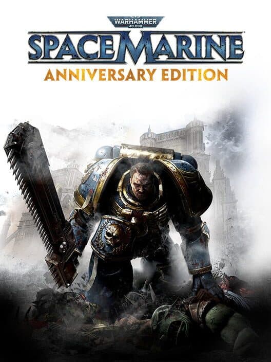 Warhammer 40,000: Space Marine - Anniversary Edition cover art