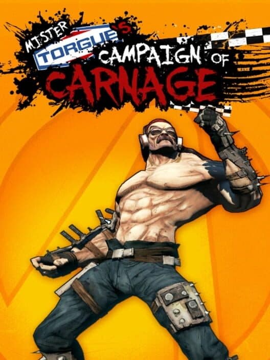 Borderlands 2: Mr. Torgue's Campaign of Carnage cover art