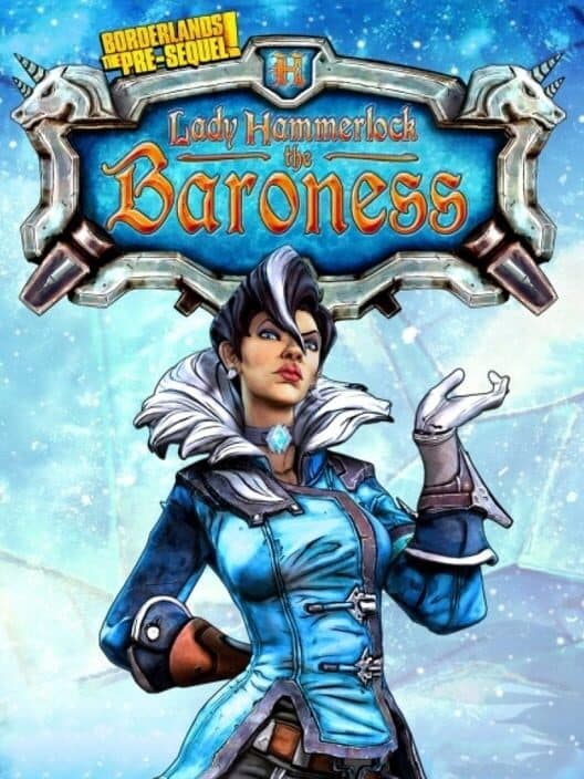 Borderlands: The Pre-Sequel - Lady Hammerlock The Baroness cover art
