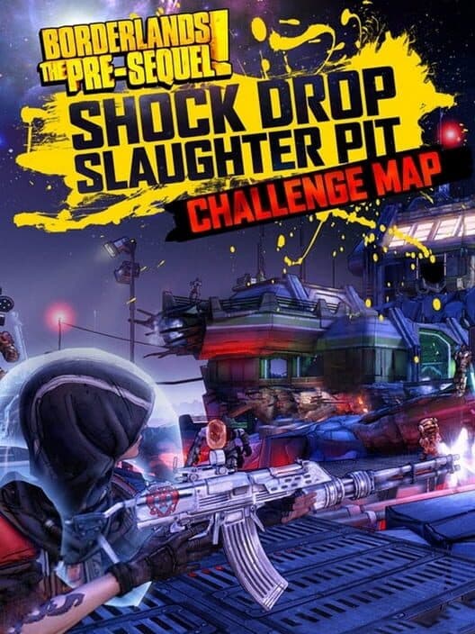 Borderlands: The Pre-Sequel - Shock Drop Slaughter Pit cover art
