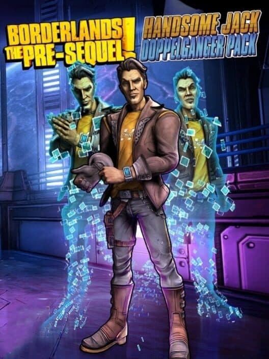 Borderlands: The Pre-Sequel - Handsome Jack Doppelganger cover art