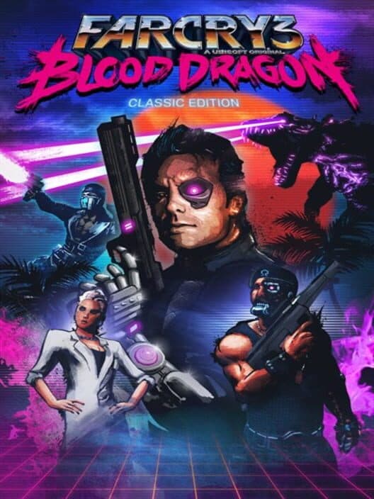 Far Cry 3: Blood Dragon - Classic Edition cover art