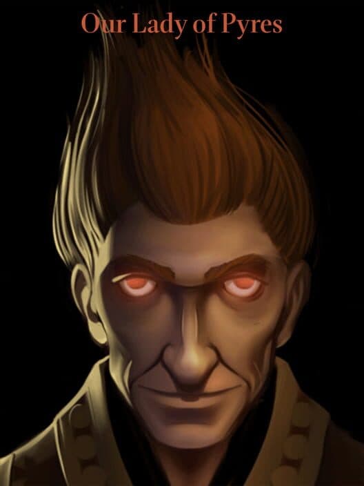 Fallen London: Our Lady of Pyres cover art