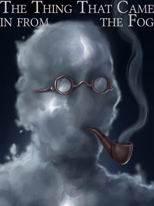 Fallen London: The Thing That Came in from the Fog cover art