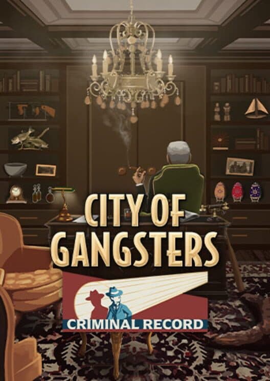 City of Gangsters: Criminal Record cover art