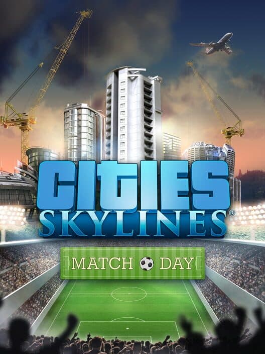 Cities: Skylines - Match Day cover art