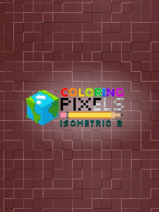 Coloring Pixels: Isometric 2 cover art