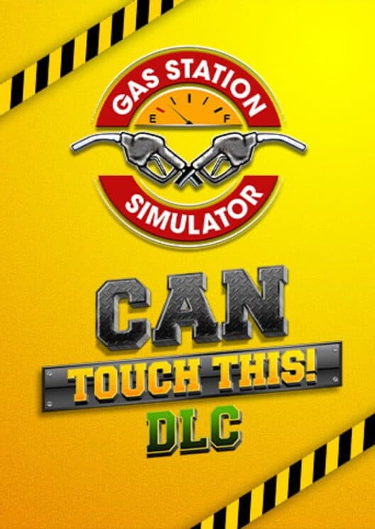 Gas Station Simulator: Can Touch This cover art