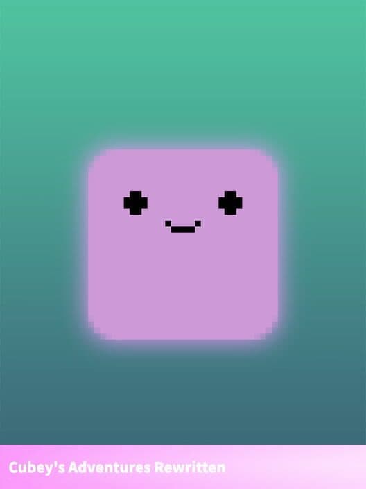 Cubey's Adventures Rewritten cover art