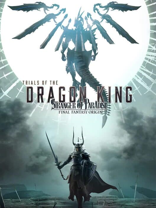 Stranger of Paradise: Final Fantasy Origin - Trials of the Dragon King cover art