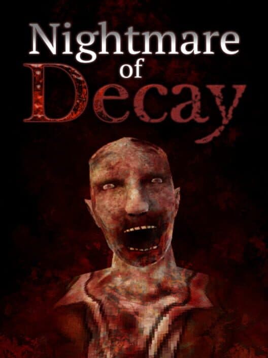 Nightmare of Decay cover art