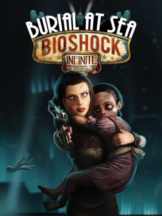 BioShock Infinite: Burial at Sea - Episode 2 cover art