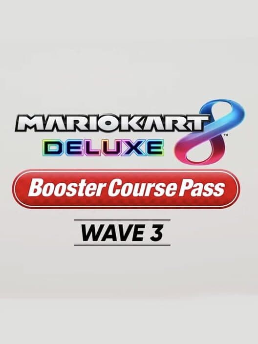 Mario Kart 8 Deluxe: Booster Course Pass - Wave 3 cover art