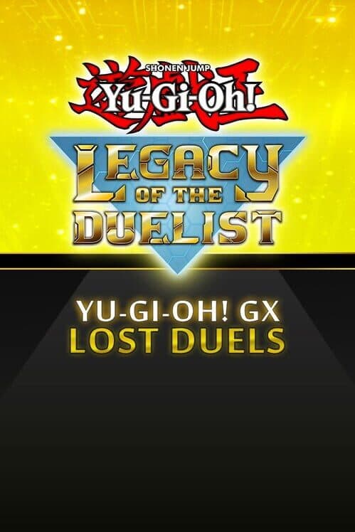 Yu-Gi-Oh! Legacy of the Duelist: GX Lost Duels cover art