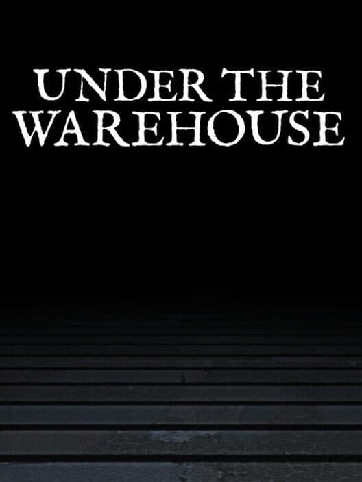 Under the Warehouse cover art