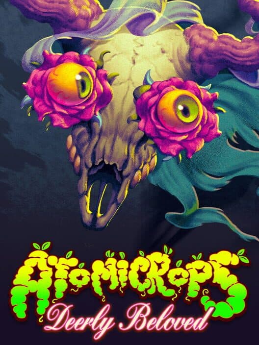 Atomicrops: Deerly Beloved cover art