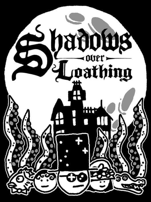 Shadows Over Loathing cover art