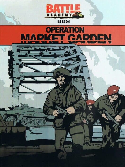 Battle Academy: Operation Market Garden cover art