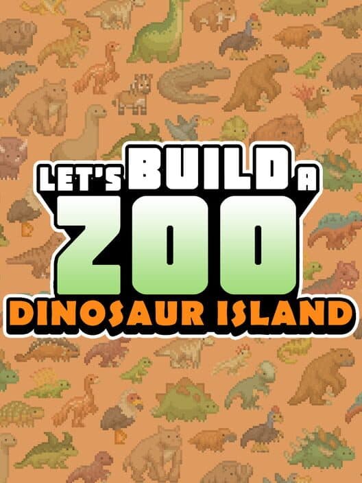 Let's Build a Zoo: Dinosaur Island cover art